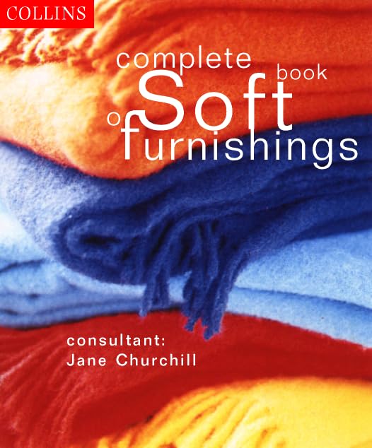 Collins Complete Book of Soft Furnishings