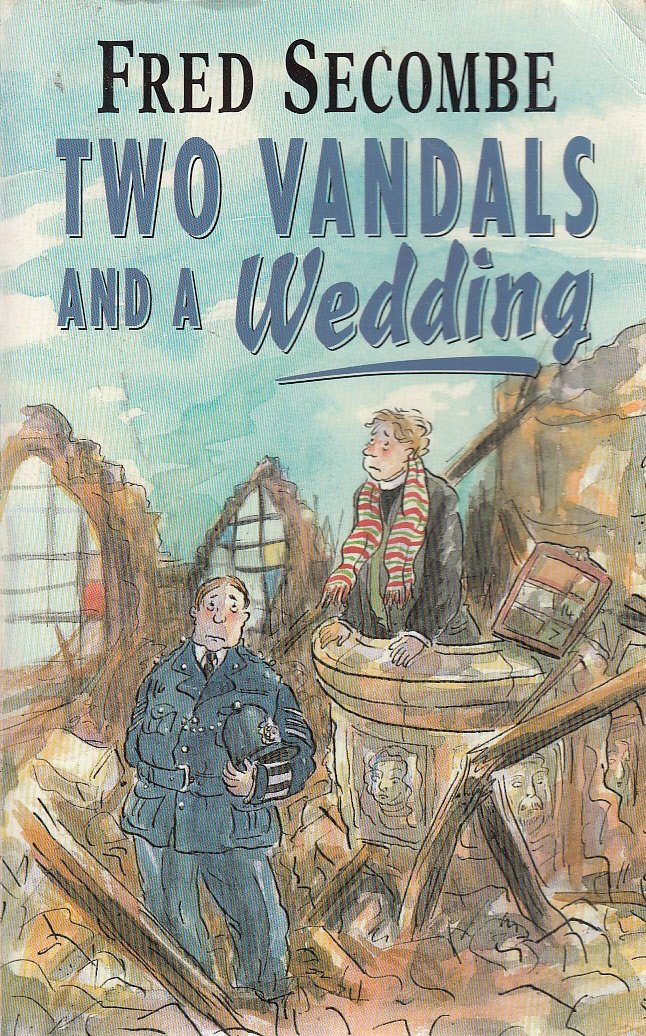 Two Vandals and a Wedding