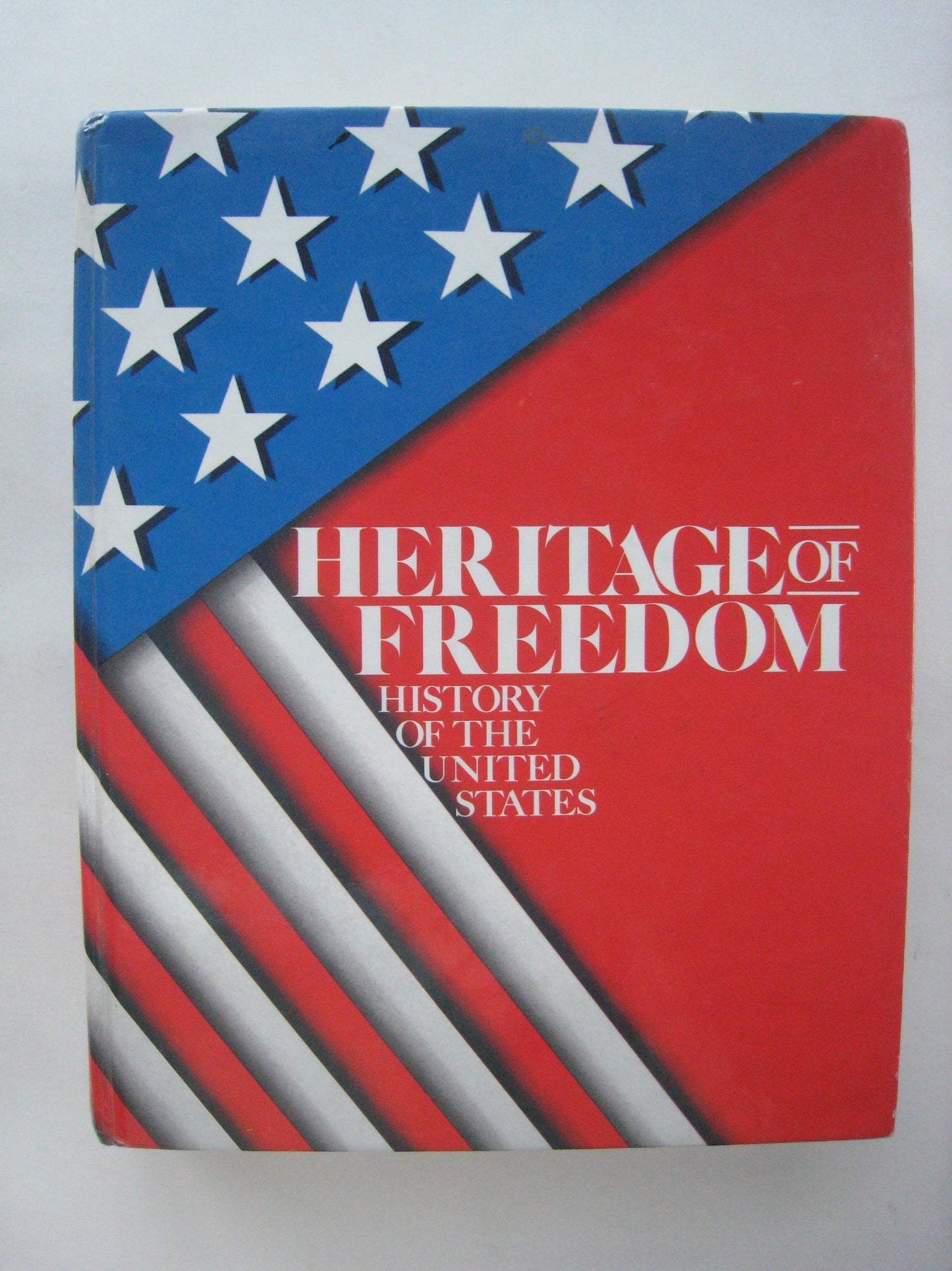 Heritage of freedom: History of the United States
