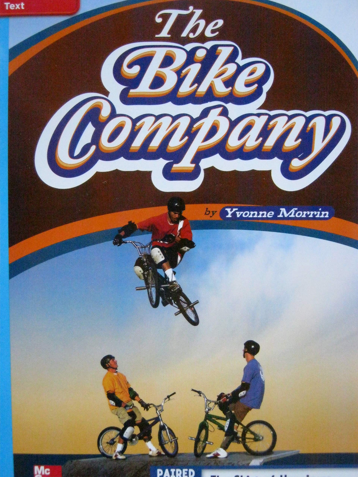 Reading Wonders Leveled Reader The Bike Company: On-Level Unit 6 Week 4 Grade 4 (ELEMENTARY CORE READING)