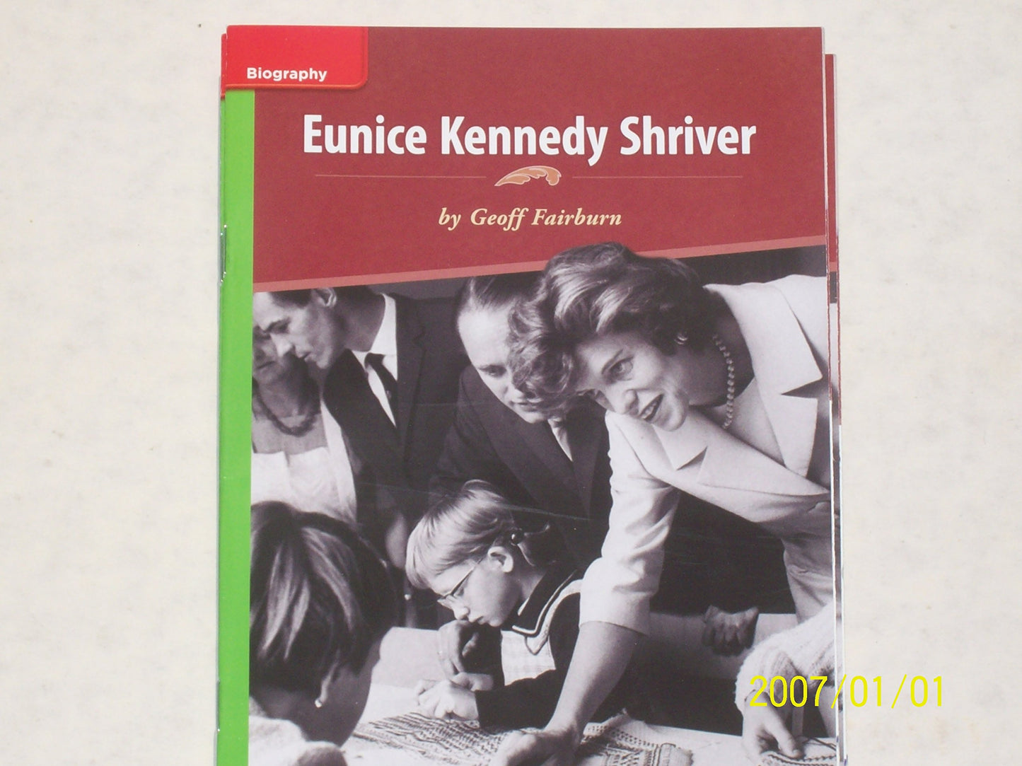 Reading Wonders Leveled Reader Eunice Kennedy Shriver: Beyond Unit 5 Week 4 Grade 3 (ELEMENTARY CORE READING)