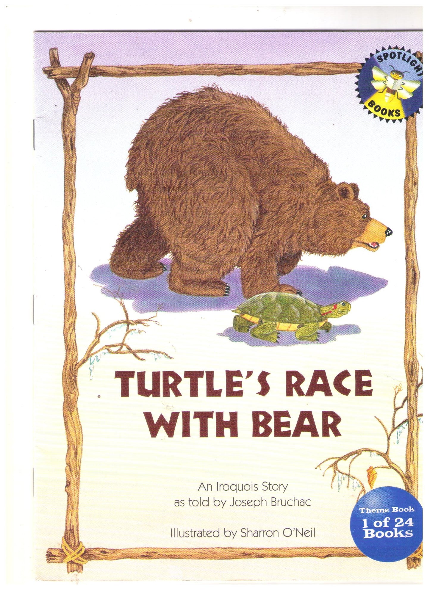 Turtle's Race with Bear: An Iroquois Story (spotlight books)