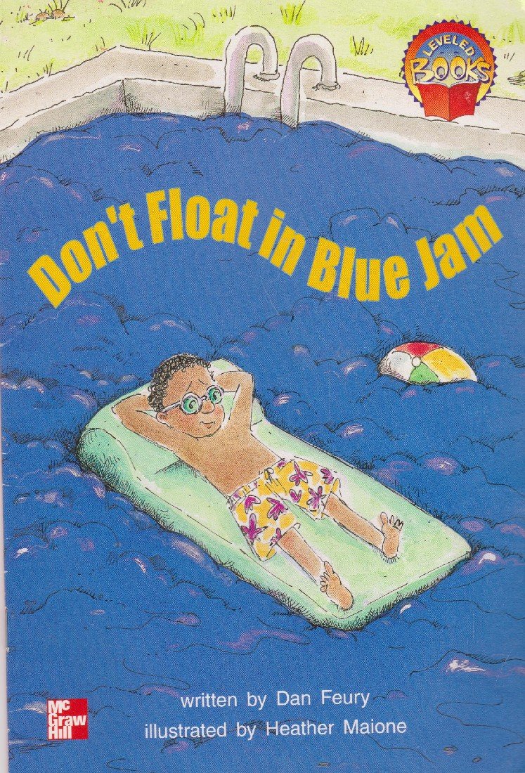 Don't Float in Blue Jam (Leveled Books)