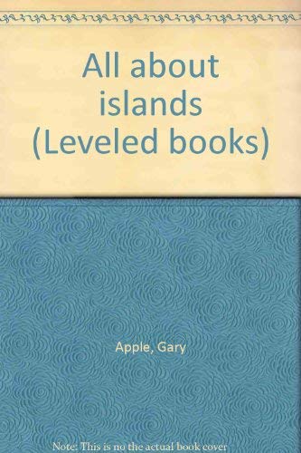 All about islands (Leveled books)