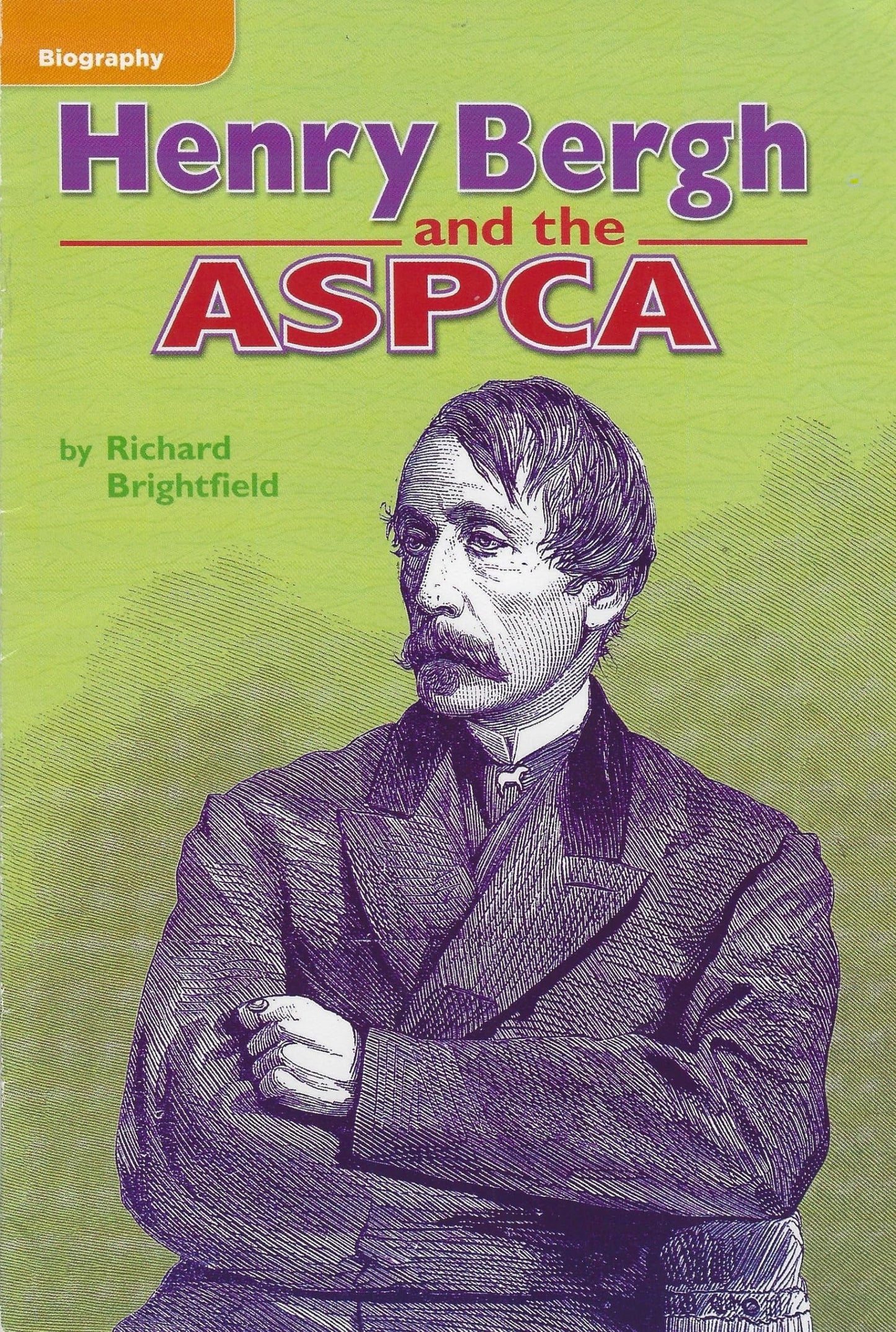 Henry Bergh and the ASPCA