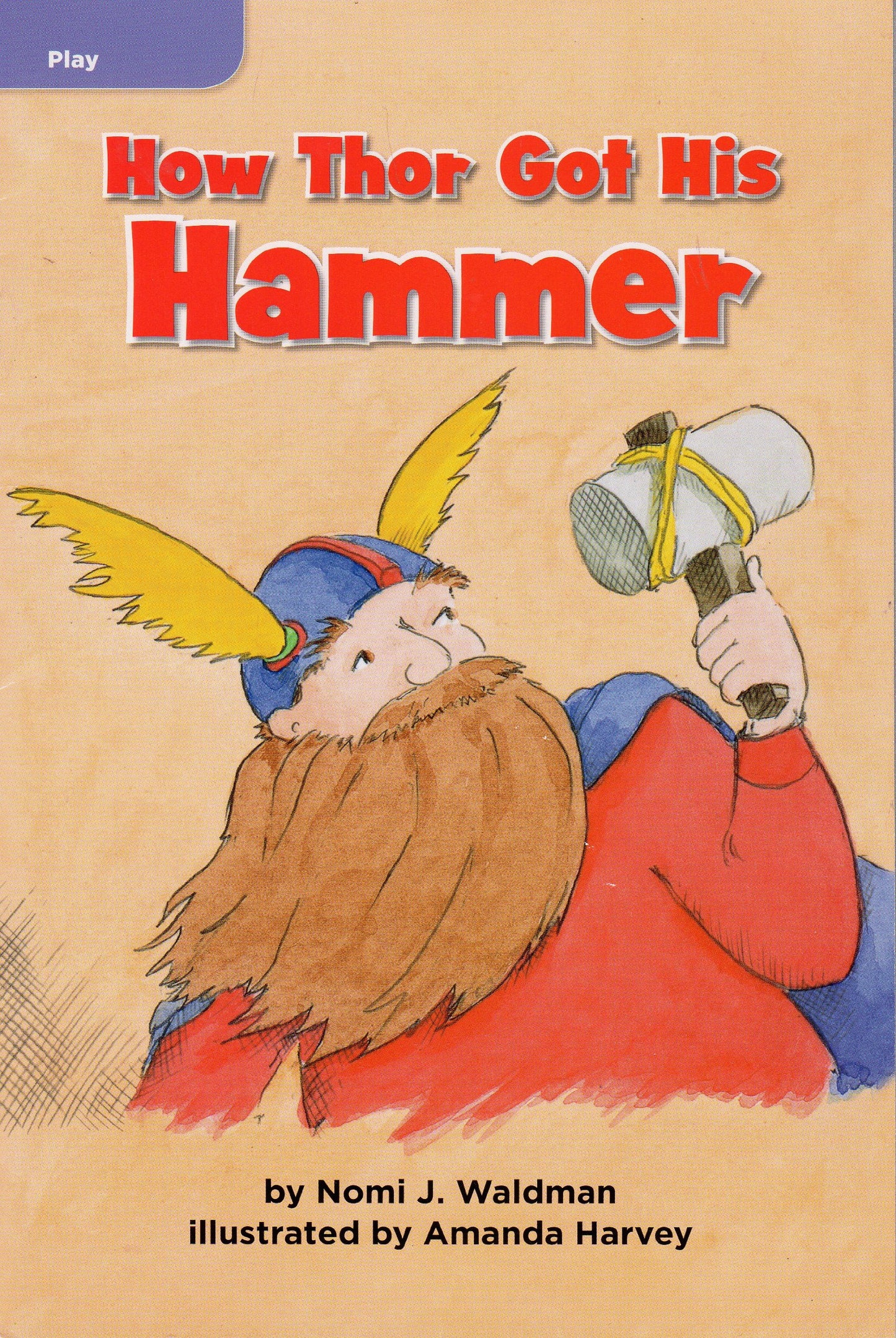 How Thor Got His Hammer