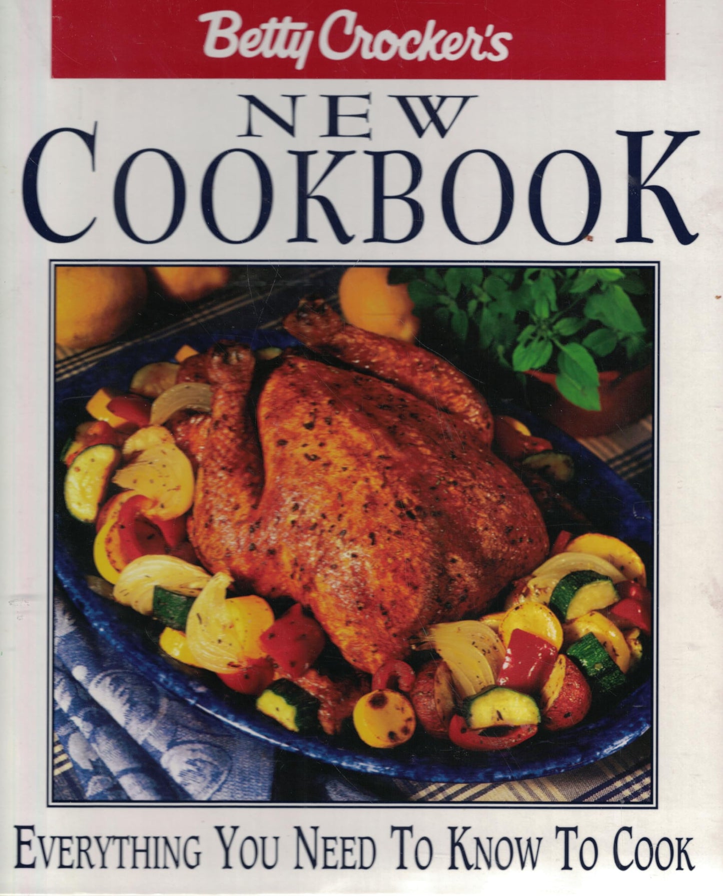 Betty Crocker's New Cookbook: Everything You Need to Know to Cook (8th Ed.)