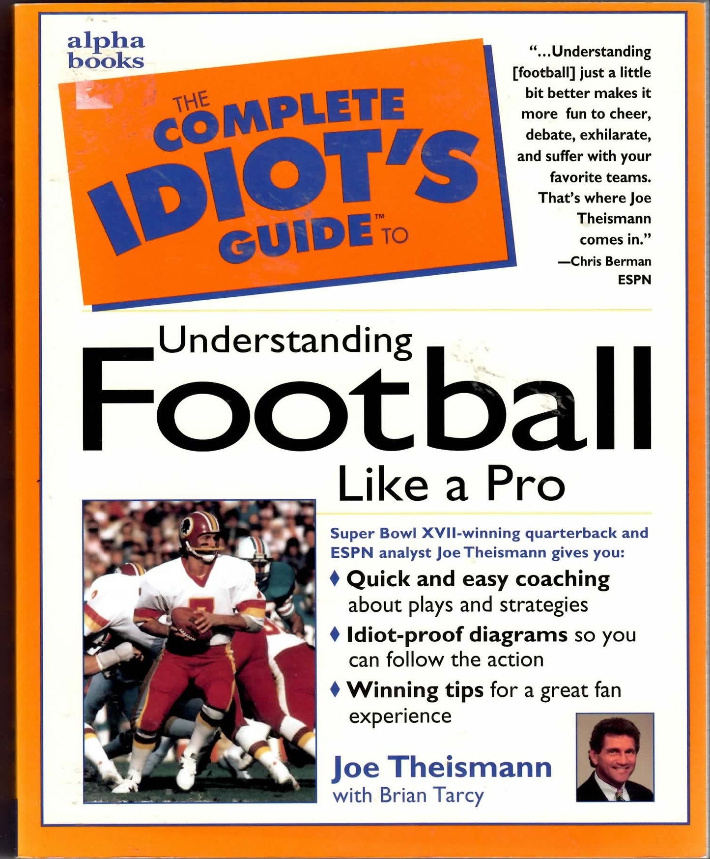 The Complete Idiot's Guide to Understanding Football Like aPro