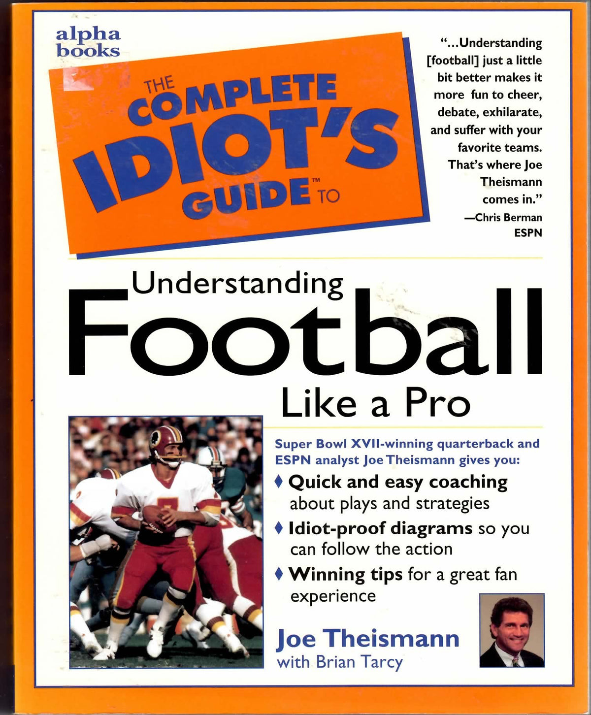 The Complete Idiot's Guide to Understanding Football Like aPro
