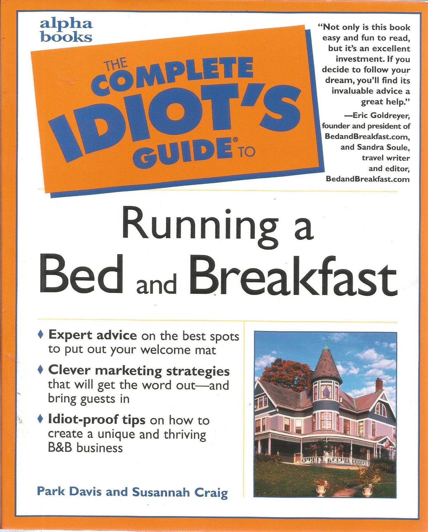 The Complete Idiot's Guide to Running a Bed and Breakfast