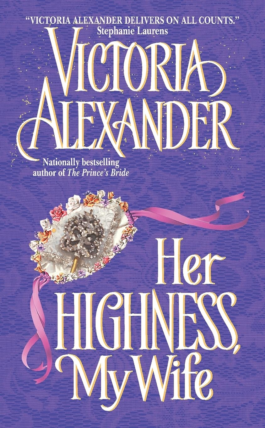 Her Highness, My Wife (Effington Family & Friends, 5)
