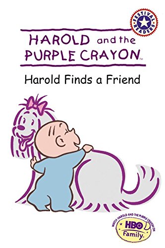 Harold and the Purple Crayon: Harold Finds a Friend (Festival Readers)