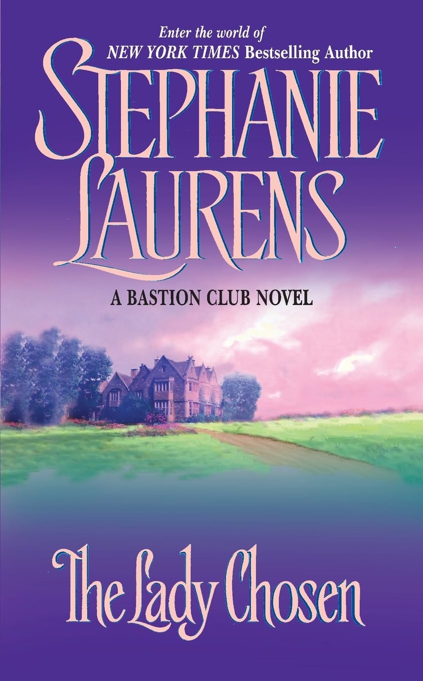 The Lady Chosen (Bastion Club, 1)