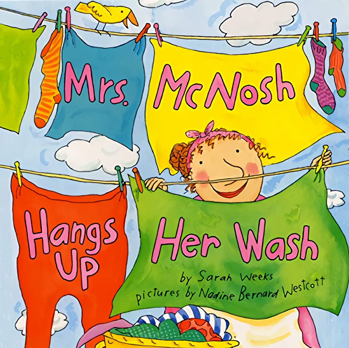 Mrs. McNosh Hangs Up Her Wash: A Giggle-Producing Picture Book About a Wacky Clothesline for Kids (Ages 4-8)