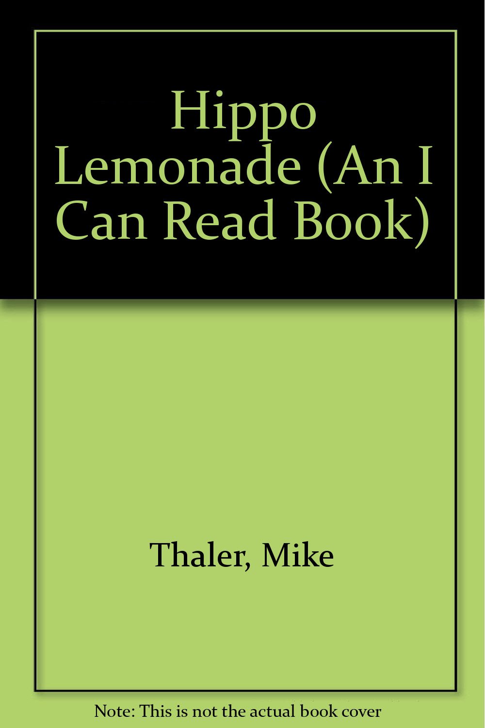 Hippo Lemonade (An I Can Read Book)