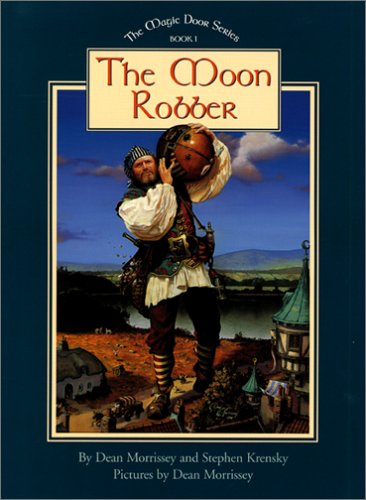 The Moon Robber (Magic Door Series, Book 1)