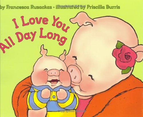 I Love You All Day Long
