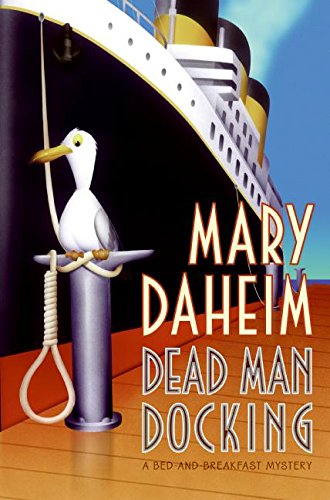Dead Man Docking: A Bed-and-Breakfast Mystery