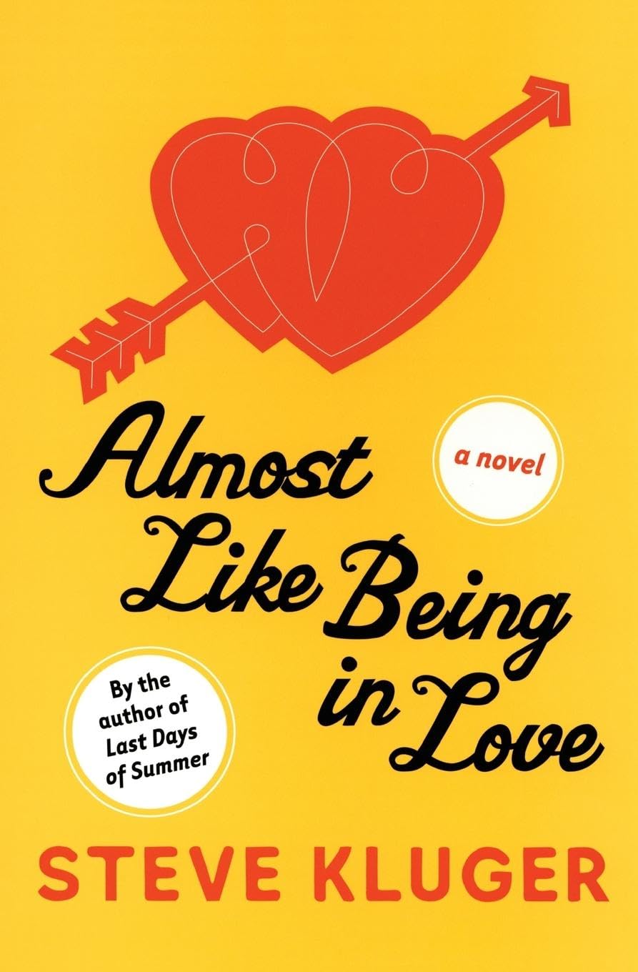 Almost Like Being in Love: A Gay Romance Told Through Letters and Checklists―First Love, Twenty Years Later