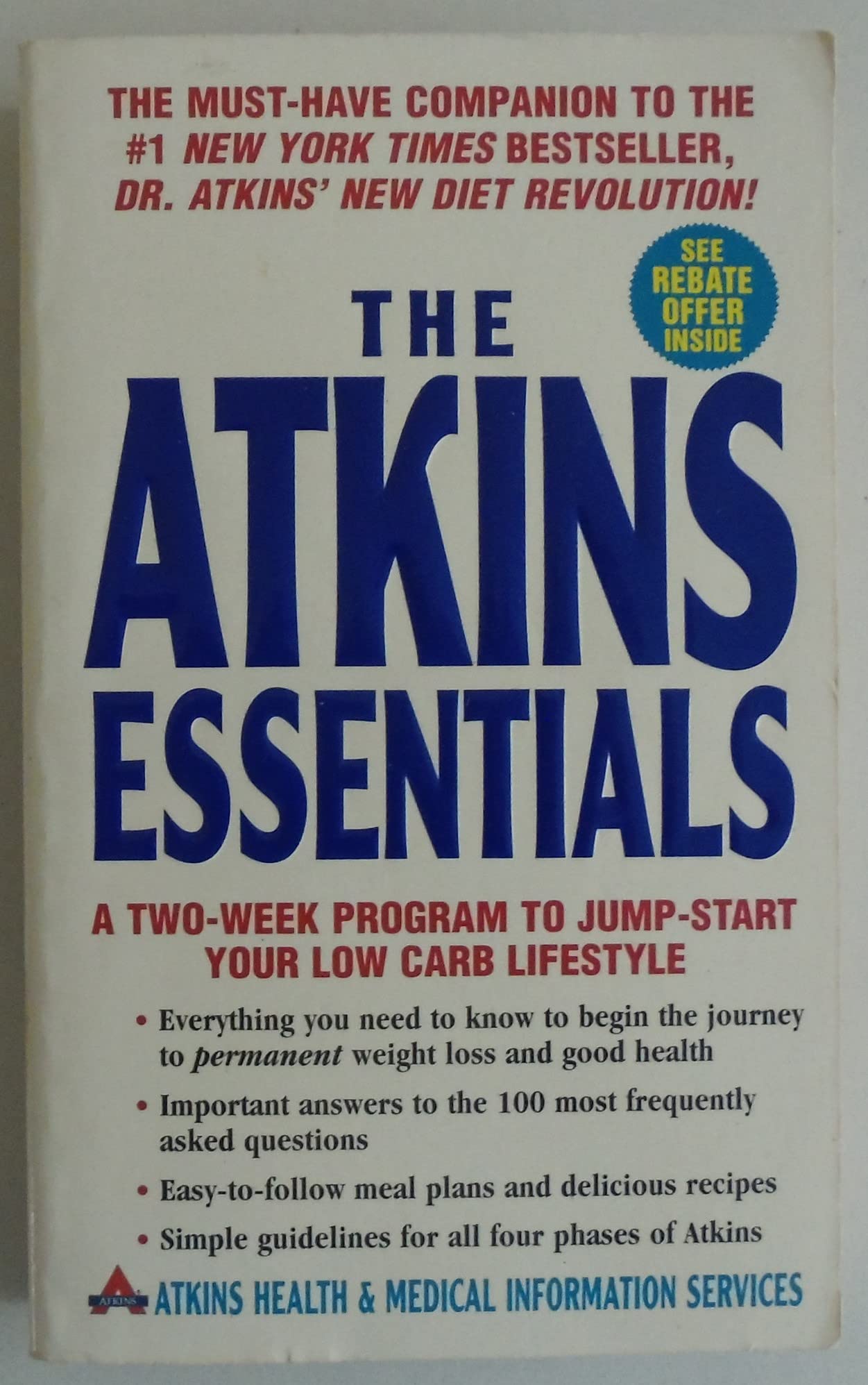 The Atkins Essentials: A Two-Week Program to Jump-start Your Low Carb Lifestyle