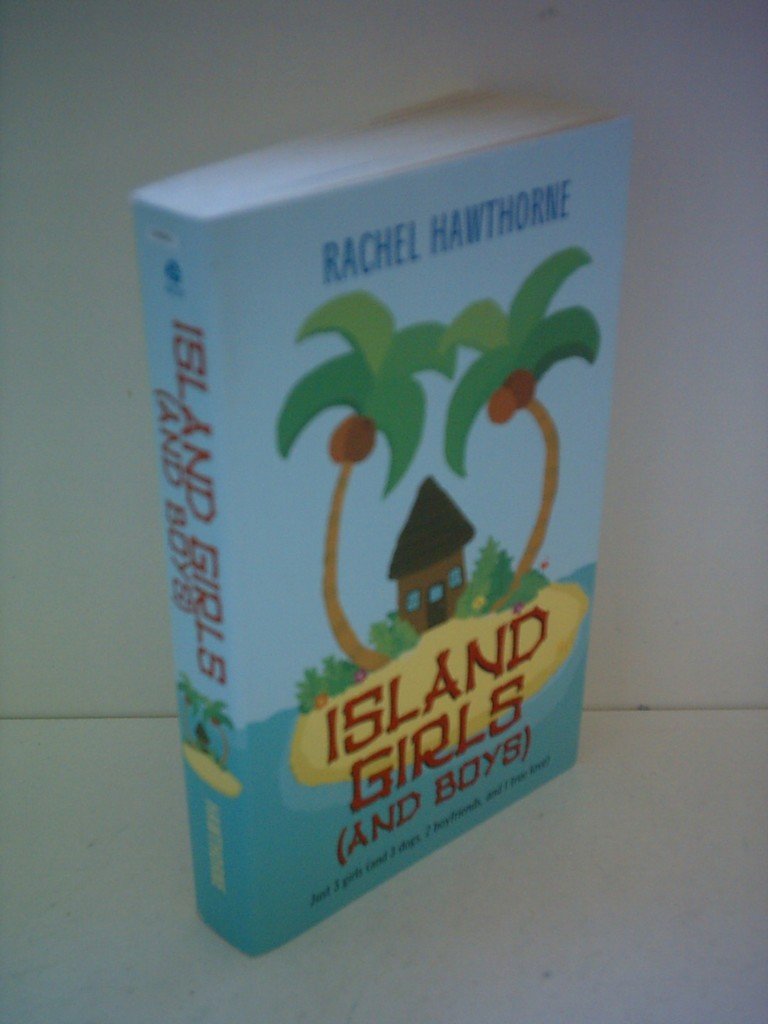 Island Girls (and Boys)