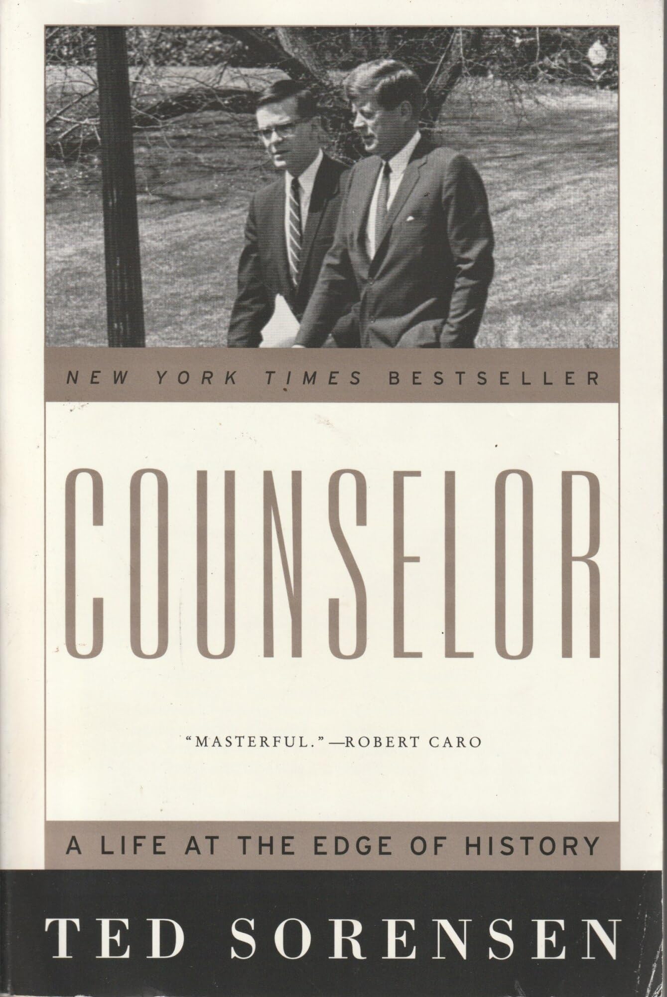 COUNSELOR: A Life at the Edge of History