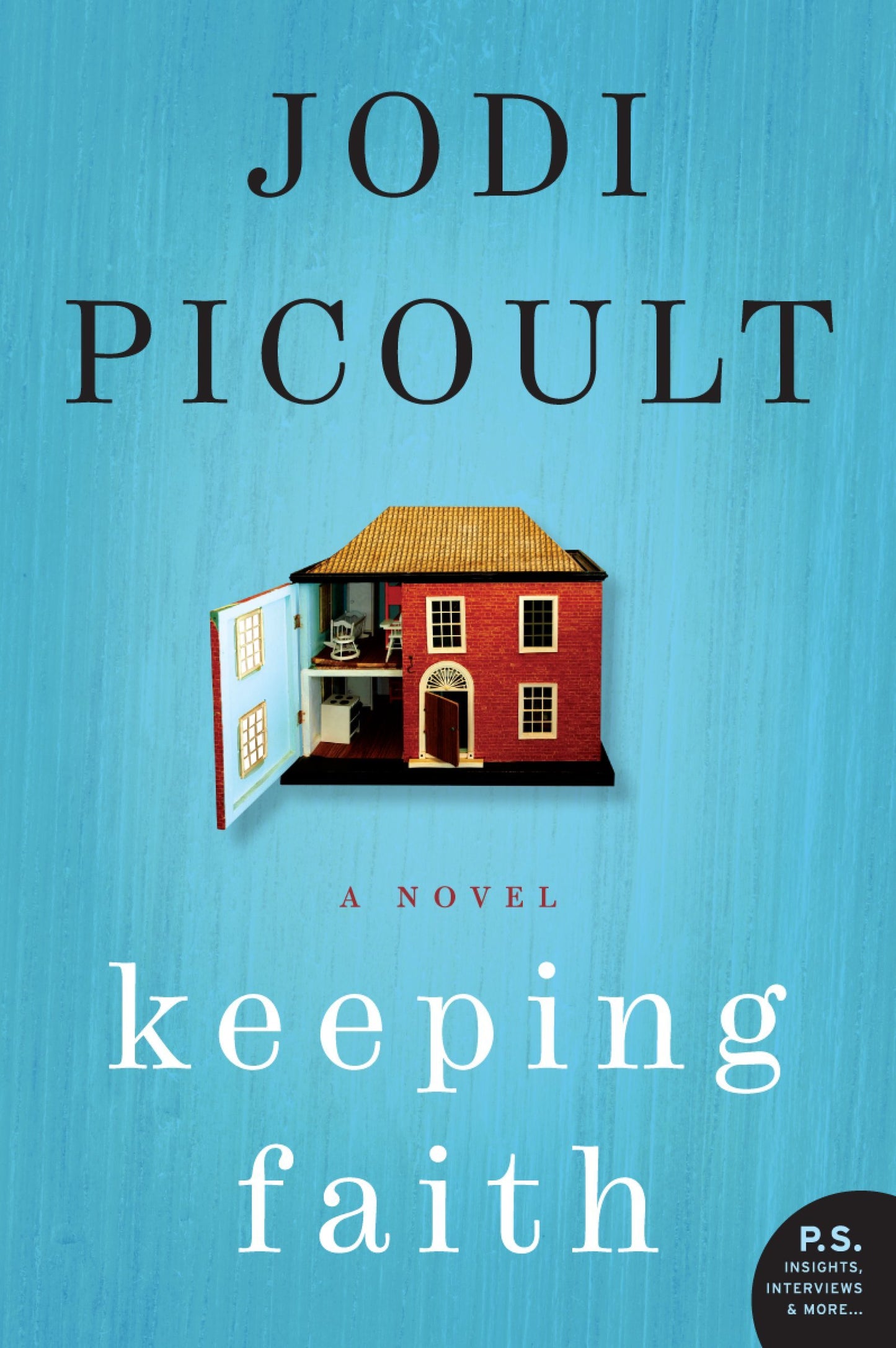 Keeping Faith: A Contemporary Romance Novel Exploring Faith, Family, and Philosophy (P.S.)