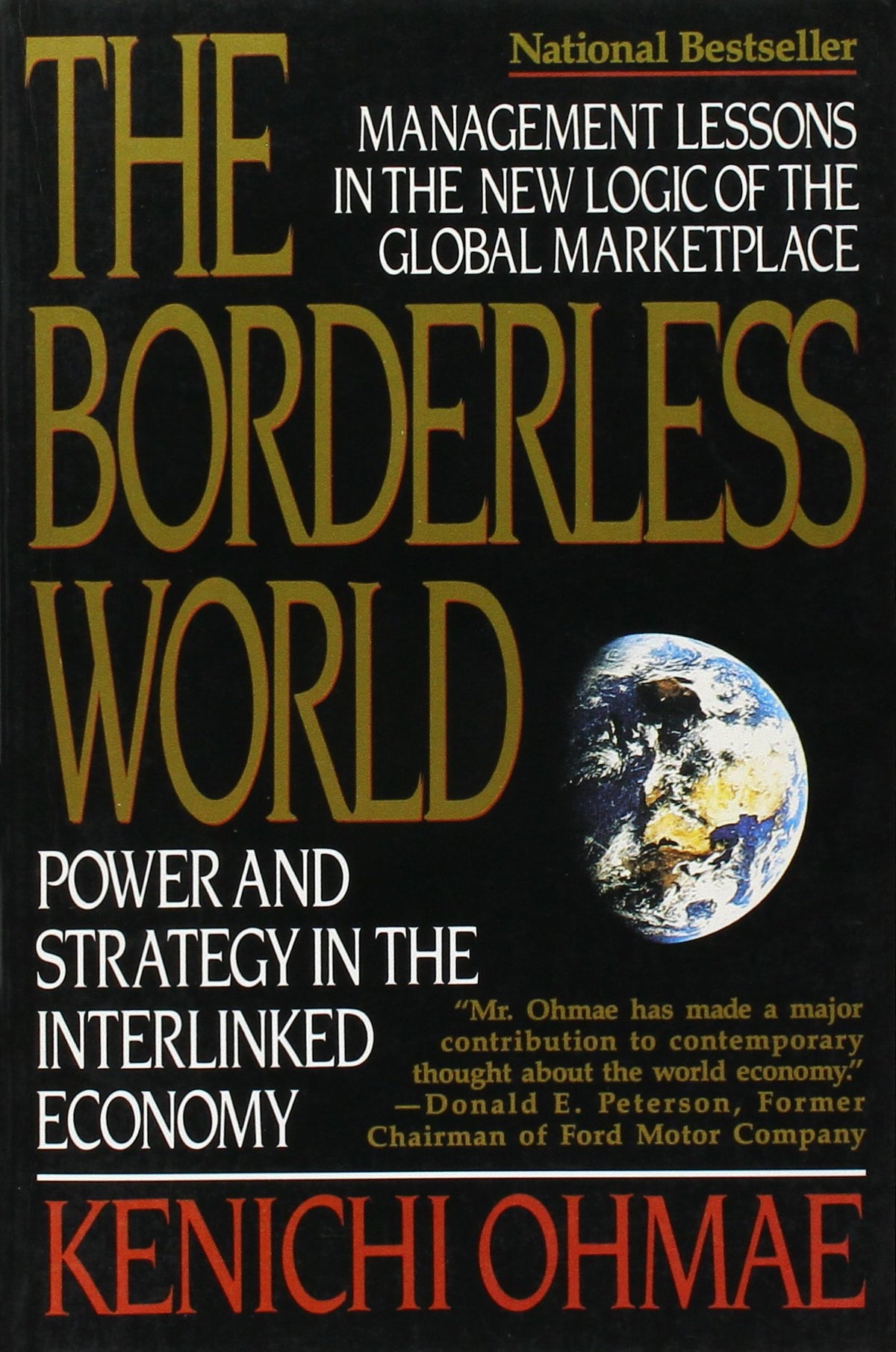 The Borderless World: Power and Strategy in the Interlinked Economy