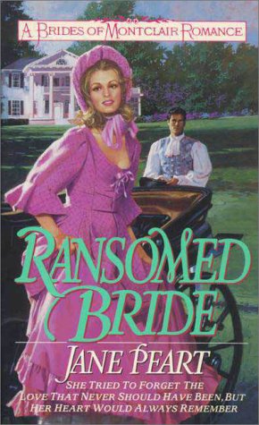 Ransomed Bride (Brides of Montclair, Book 2)
