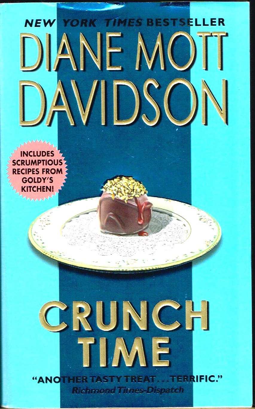 Crunch Time: A Novel of Suspense (Goldy Schulz, 5)