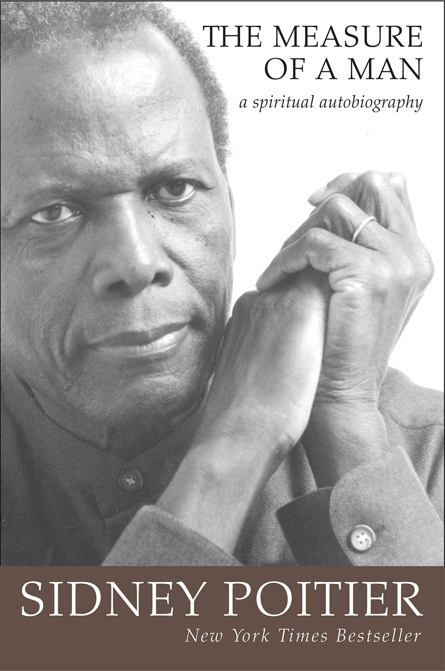 The Measure of a Man: A Spiritual Autobiography