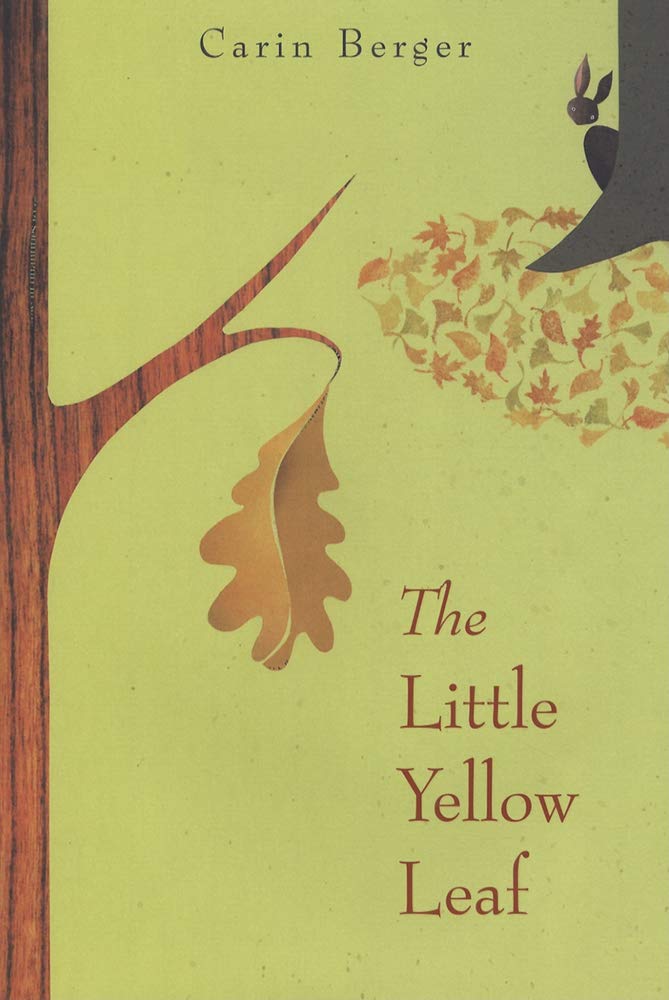The Little Yellow Leaf: A Picture Book About Fall, Friendship, and Courage for Kids (Ages 4-8)