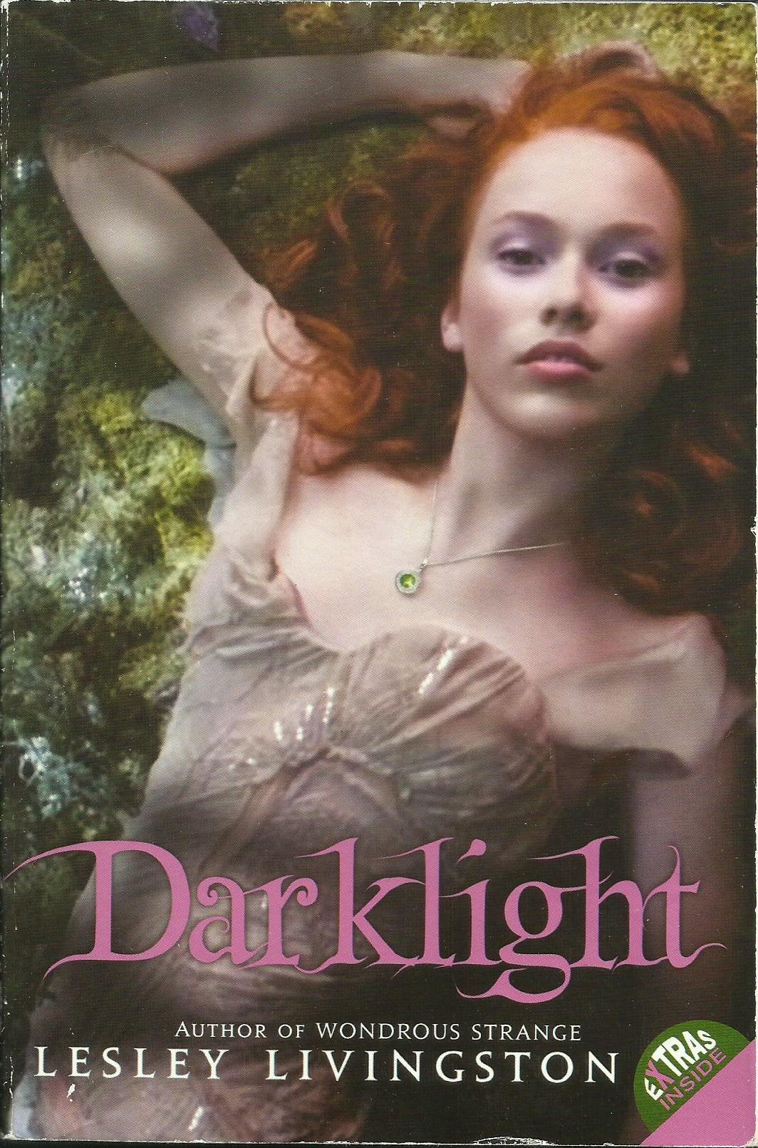 Darklight (Wondrous Strange Trilogy, 2)