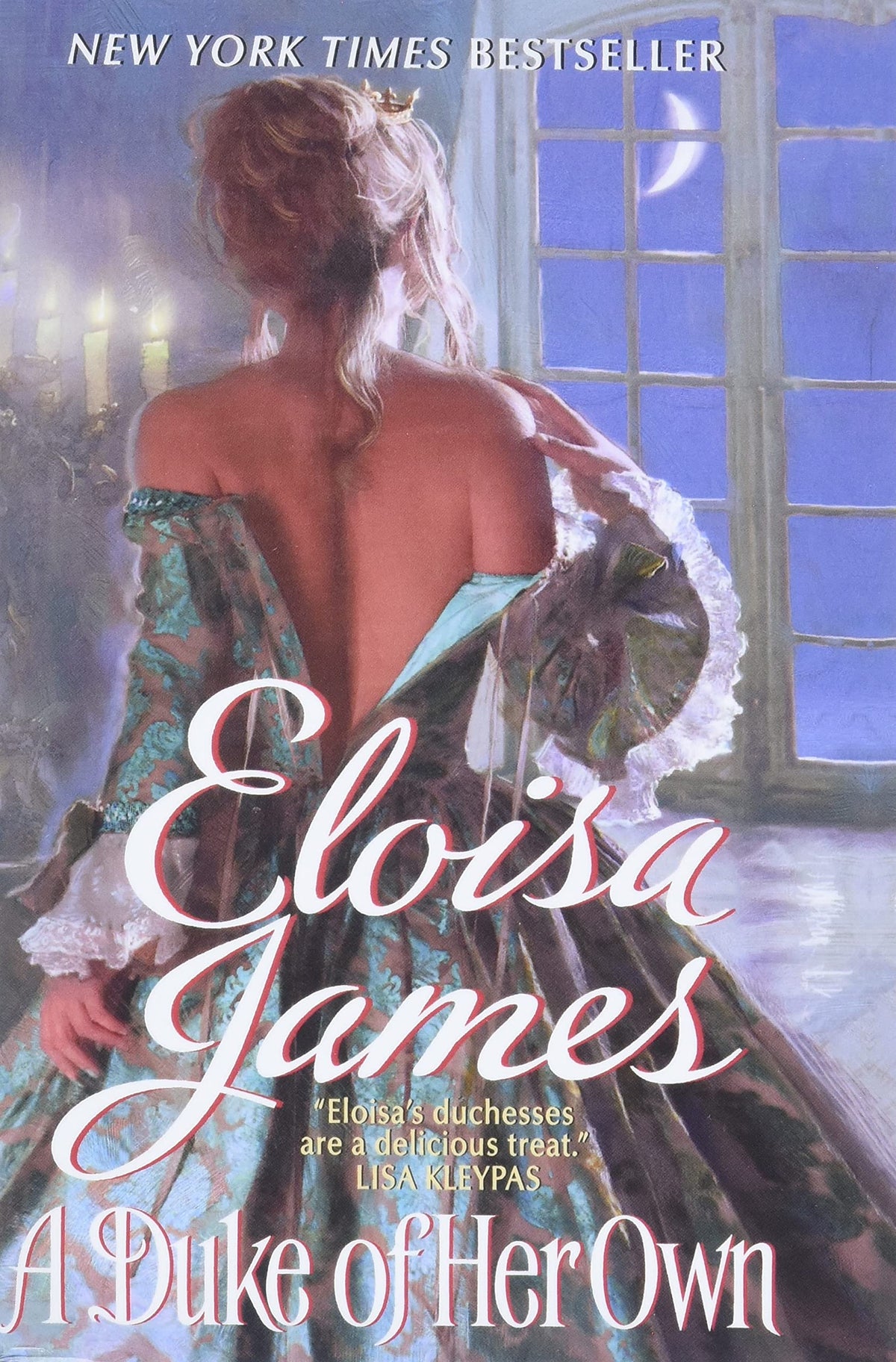 A Duke of Her Own: A notorious duke torn between a brilliant beauty and a scandalous rebel―until a duel forces him to risk his heart (Desperate Duchesses, 6)
