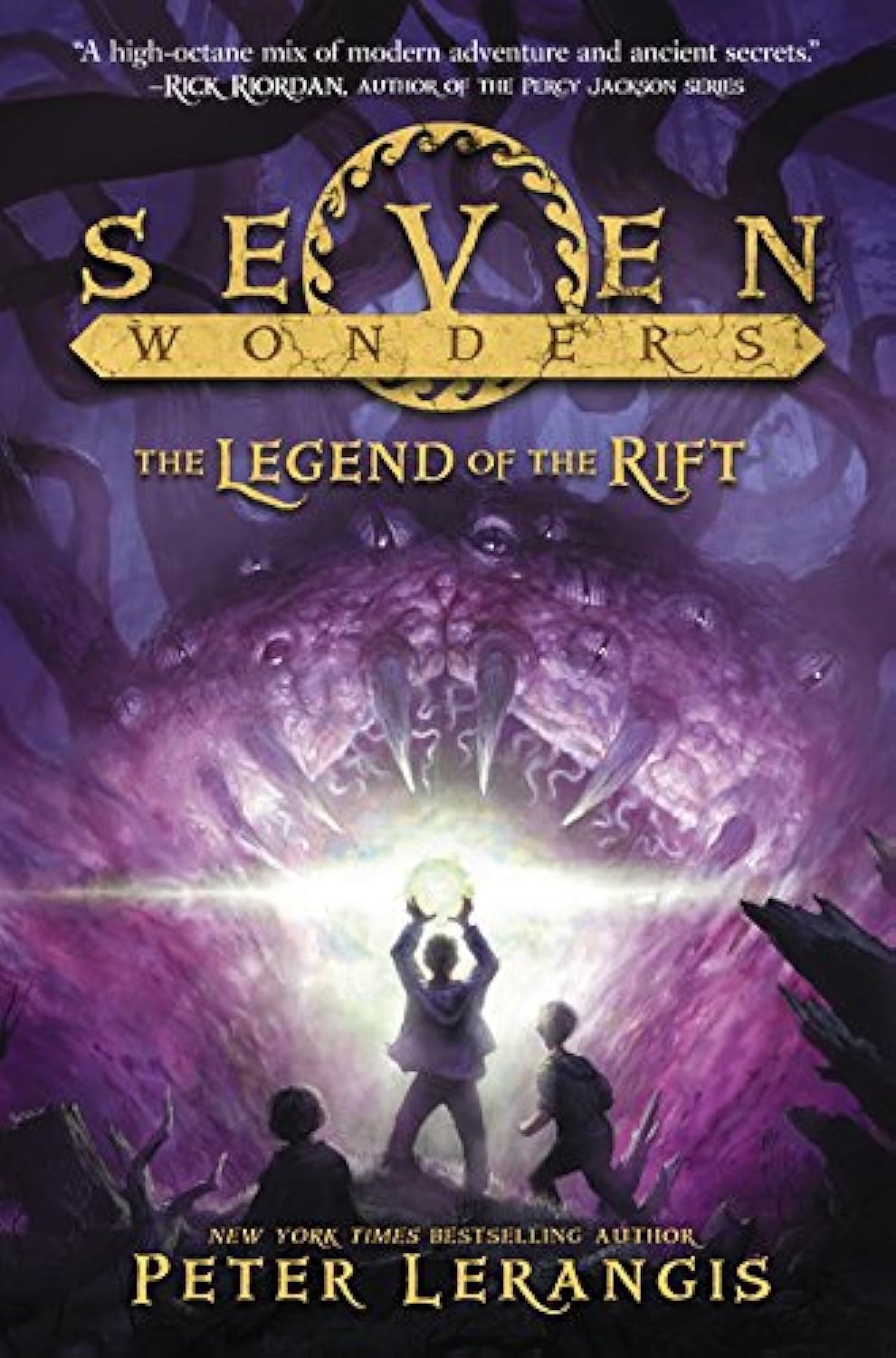 Seven Wonders Book 5: The Legend of the Rift: The Epic Finale - A Time-Travel Quest for Kids (Ages 8-12)