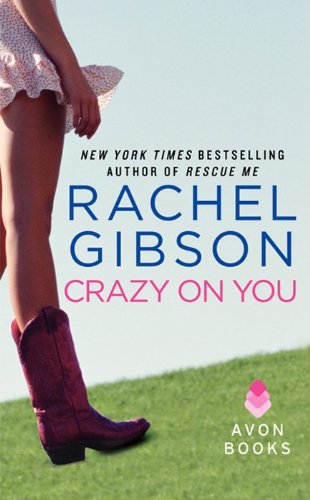 Crazy On You: A Military Romance (A Lovett, Texas Novella, 1)