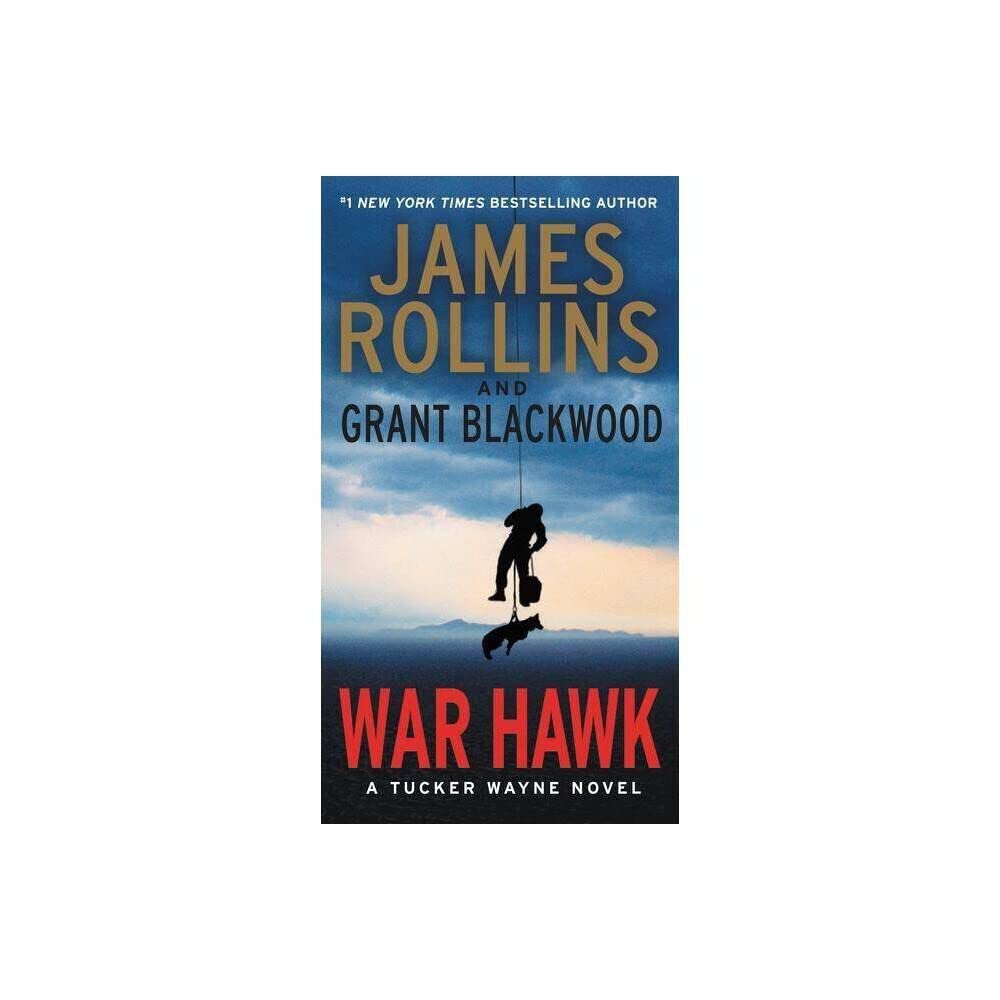 War Hawk: A Tucker Wayne Novel