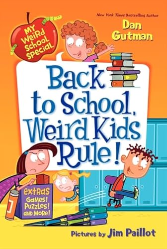 My Weird School Special: Back to School, Weird Kids Rule!