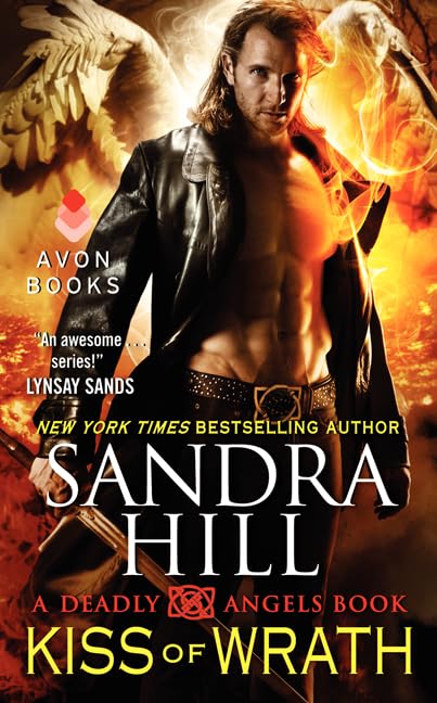Kiss of Wrath: A Deadly Angels Book (Deadly Angels, 4)