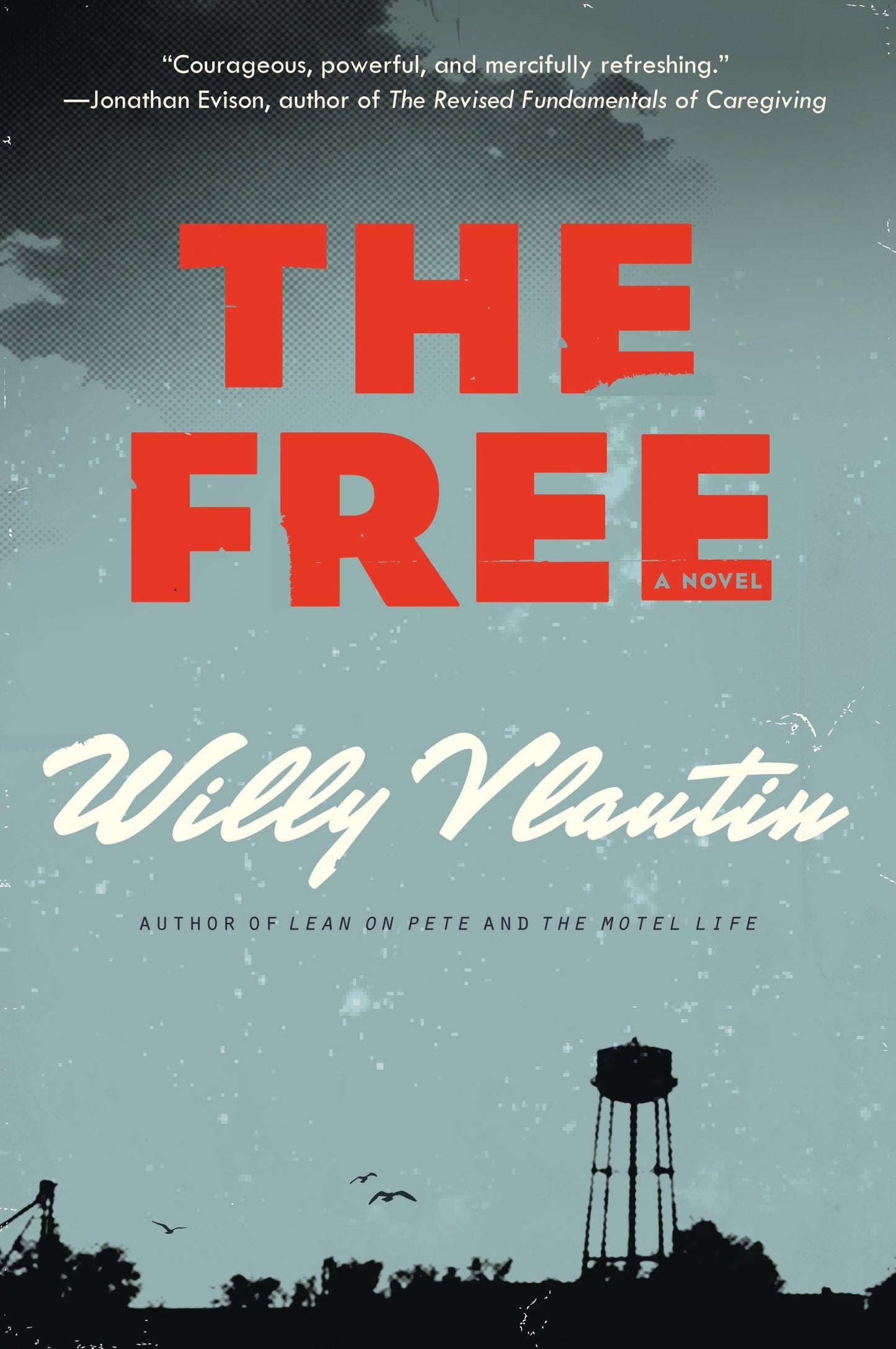 The Free: A Literary Story of Trauma and Hope: Three Lives Intersecting in Contemporary America