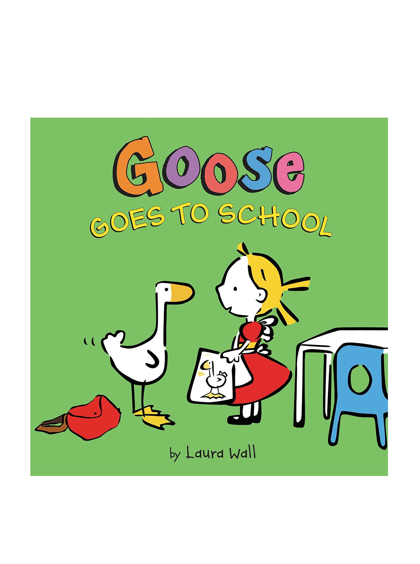 Goose Goes to School