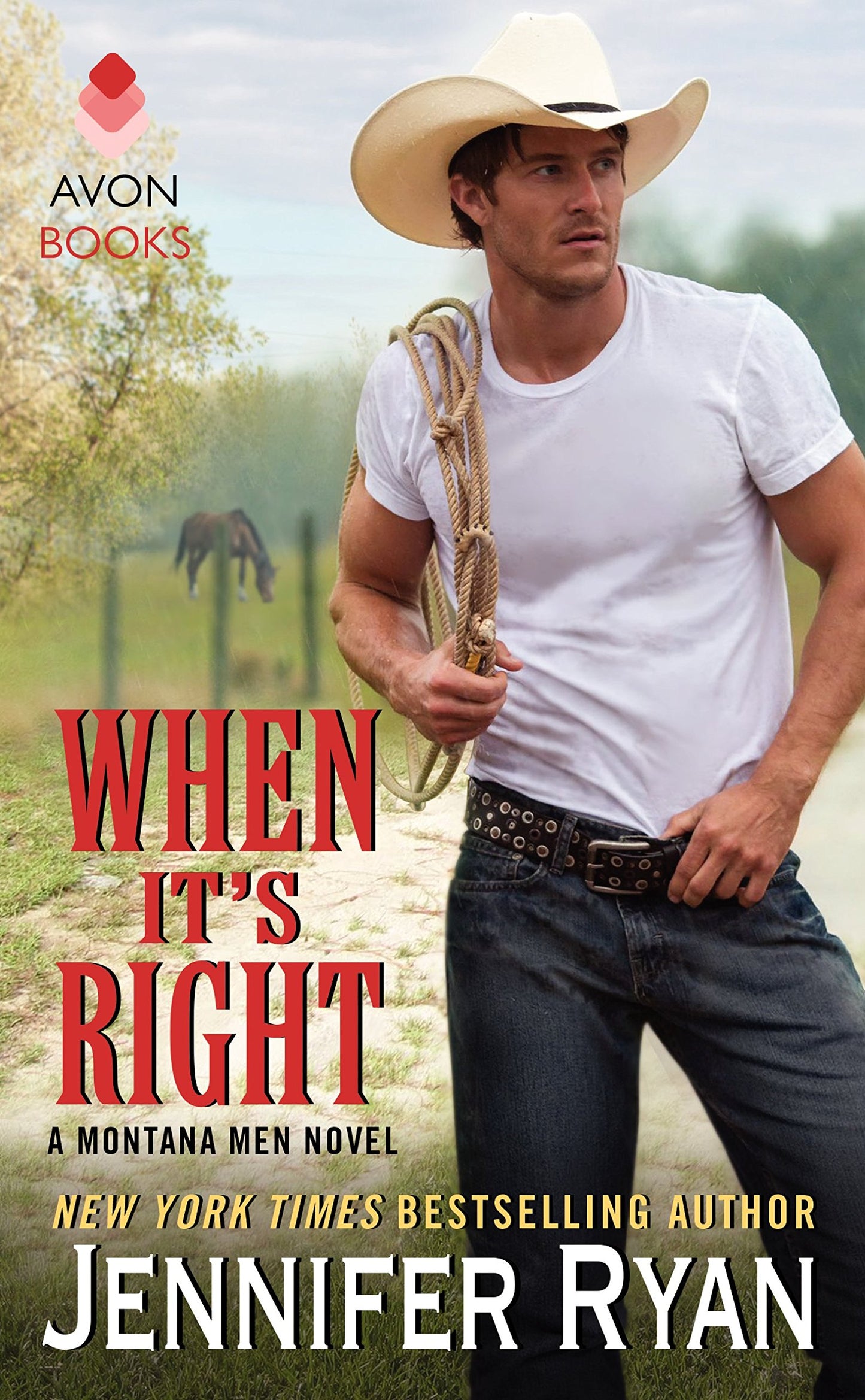 When It's Right: A Montana Men Novel (Montana Men, 2)