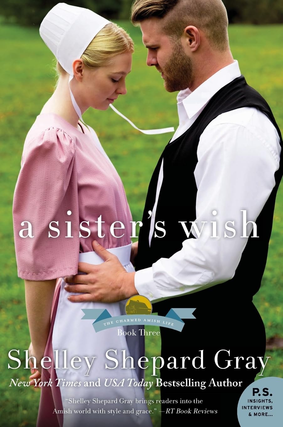 A Sister's Wish: The Charmed Amish Life, Book Three - 7986