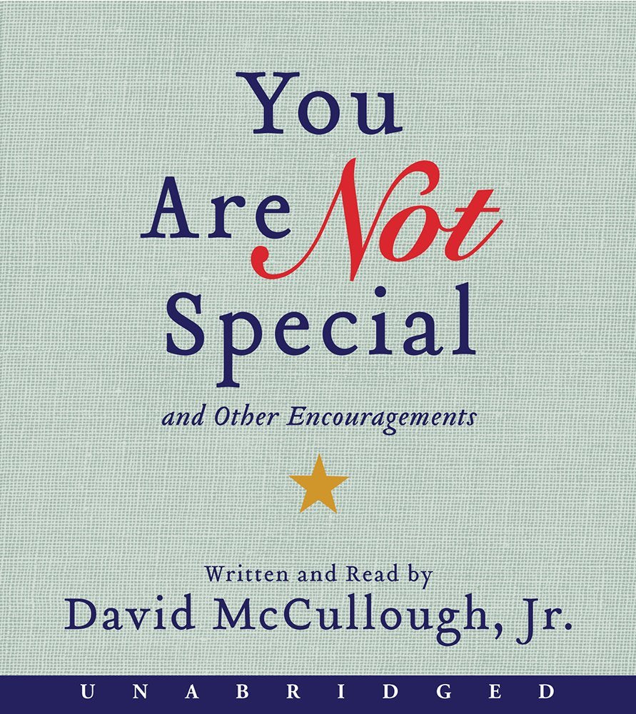You Are Not Special CD: ...And Other Encouragements