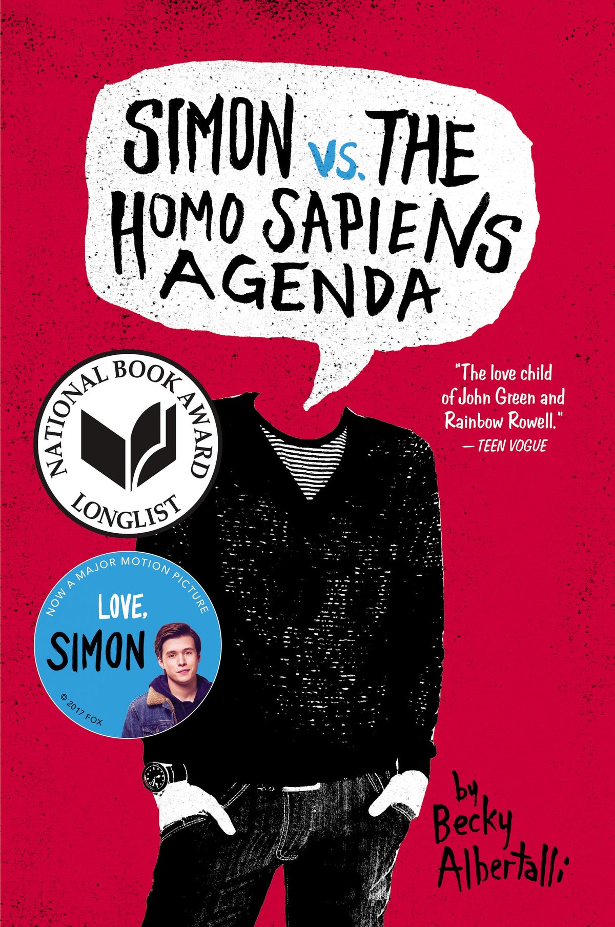 Simon vs. the Homo Sapiens Agenda: Sixteen-year-old Simon Spier risks blackmail and exposure to find love with a mystery guy in this witty YA coming-out story