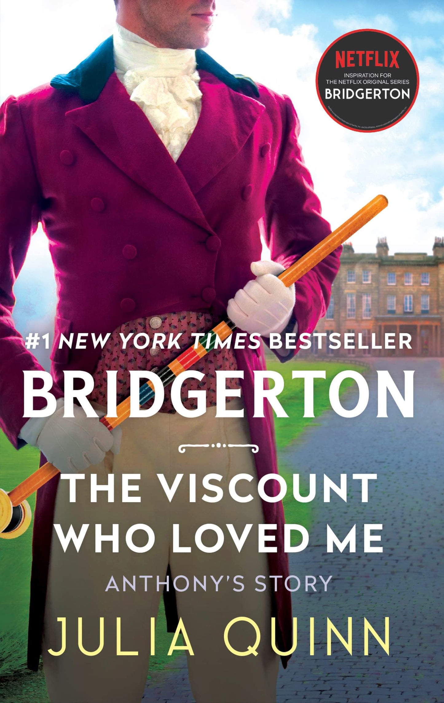 Viscount Who Loved Me, The (Bridgertons Book 2)