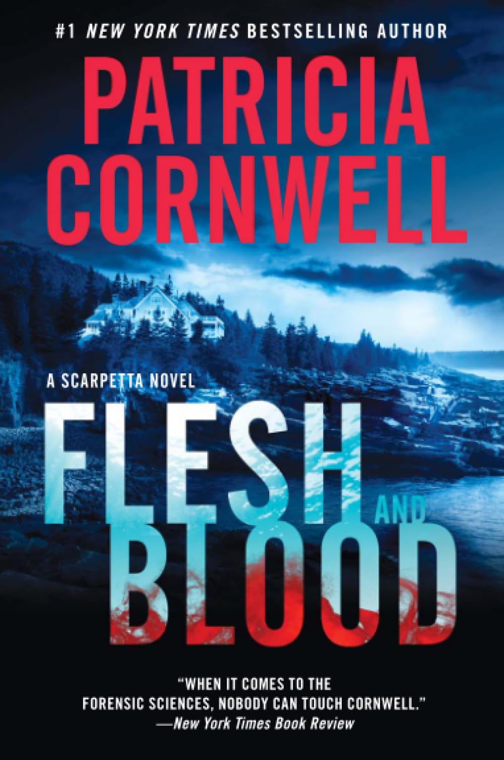 FLESH & BLOOD (Kay Scarpetta Series, 22)