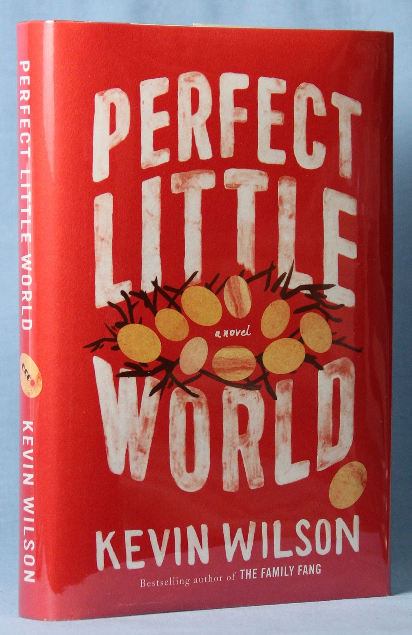 Perfect Little World: A Novel