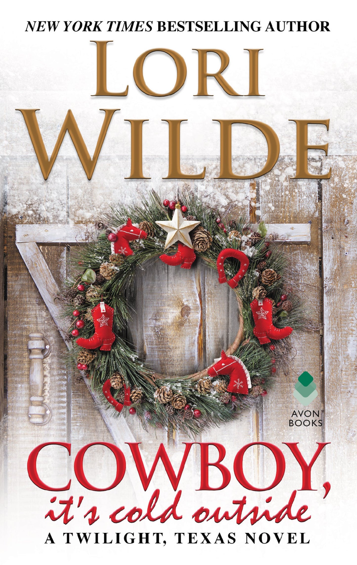Cowboy, It's Cold Outside: A Twilight, Texas Novel (Twilight, Texas, 8)