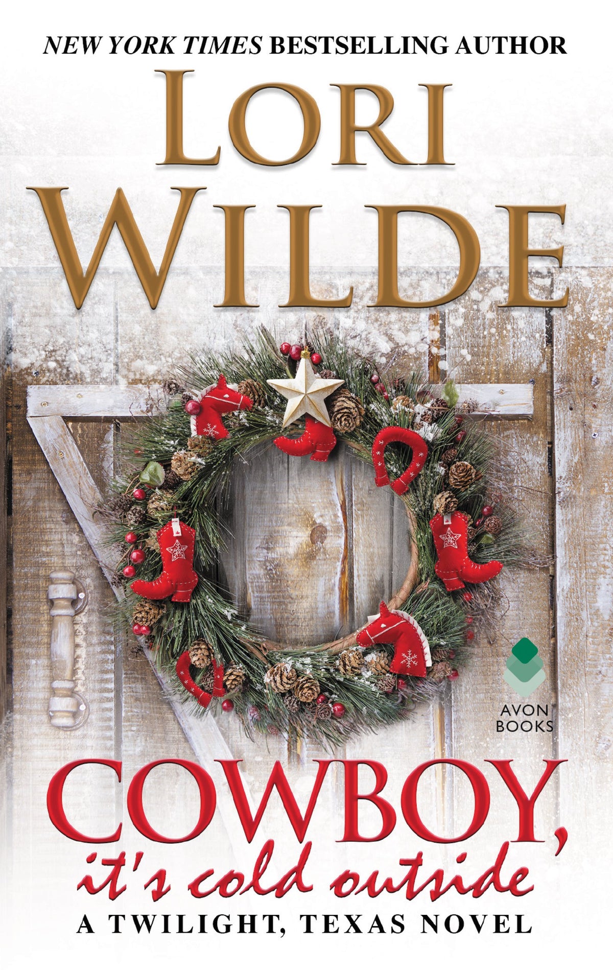 Cowboy, It's Cold Outside: A Twilight, Texas Novel (Twilight, Texas, 8)